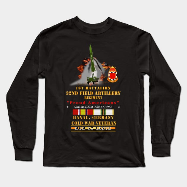 1st Bn, 32nd FAR, Hanau, Germany, MGM 52 - Lance - COLD X 300 Long Sleeve T-Shirt by twix123844